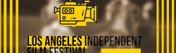 Los Angeles Independent Film Festival 2022